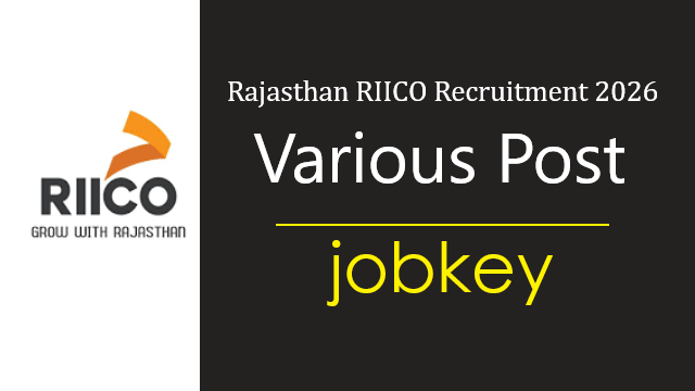 Rajasthan RIICO Various Post Online Form 2026-jobkey